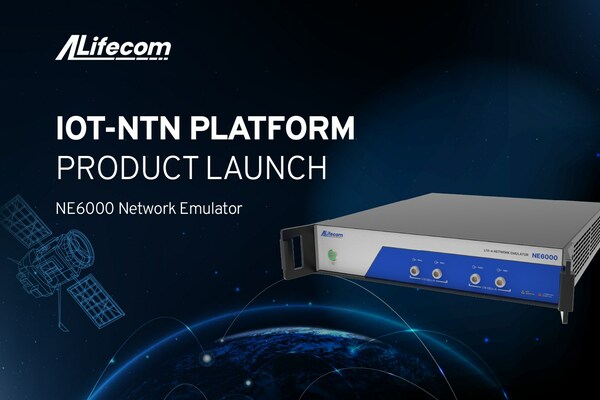 ALifecom Launches the Latest Non-Terrestrial Networks IoT Platform for Satellite Communication UE Testing