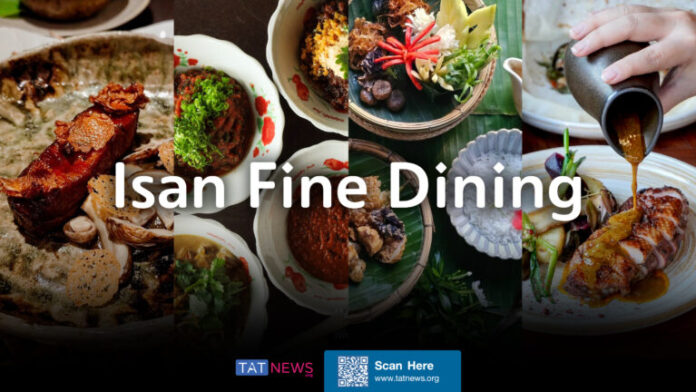 Isan Cuisine Goes Gourmet: Traditional Flavours Meet Modern Innovation